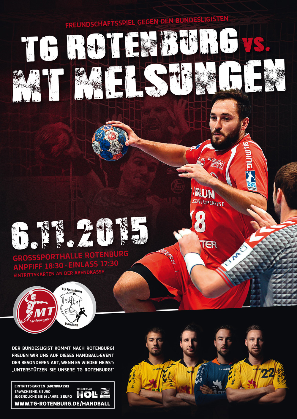 Der Bundesligist kommt nach Rotenburg! Wir freuen uns auf dieses Handball-Event der Besonderen Art, wenn es wieder heißt: "Unterstützen Sie unsere TTTT GGGG Rooootenbuuuurg!" Der Bundesligist kommt nach Rotenburg! Wir freuen uns auf dieses Handball-Event der Besonderen Art, wenn es wieder heißt: "Unterstützen Sie unsere TTTT GGGG Rooootenbuuuurg!"